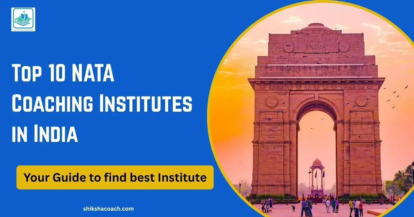 Top 7 NATA Coaching Institutes in India (2025-26)