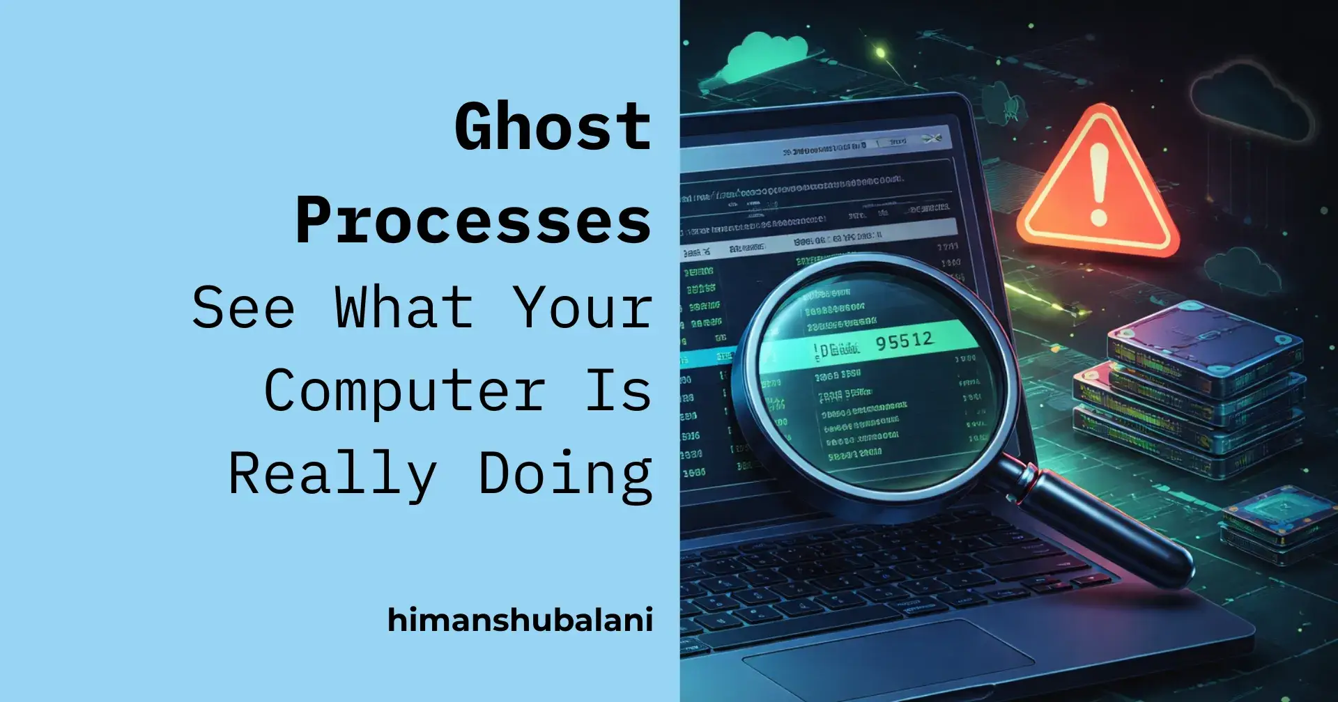 Ghost Processes: See What Your Computer Is Really Doing