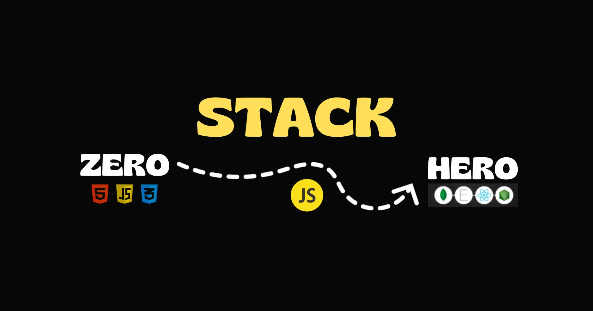From Zero to Stack Hero