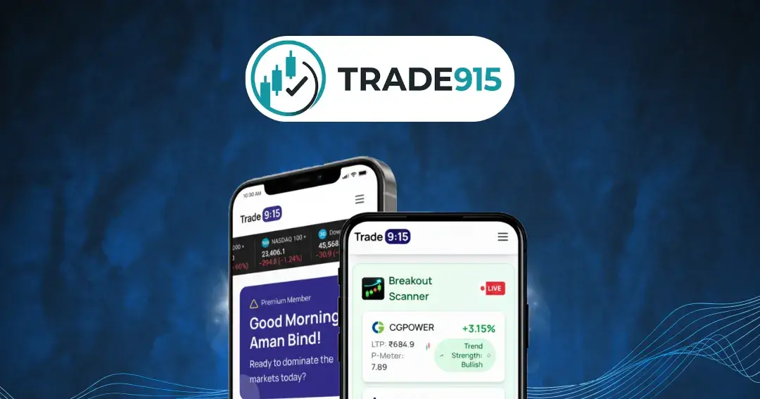 Launching Trade 9:15 app : 