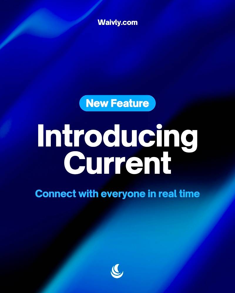 Waivly Current - Real time networking image 1