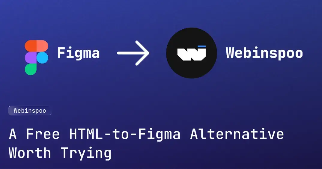 Free Figma Extension Alternative: HTML to Figma by Webinspoo