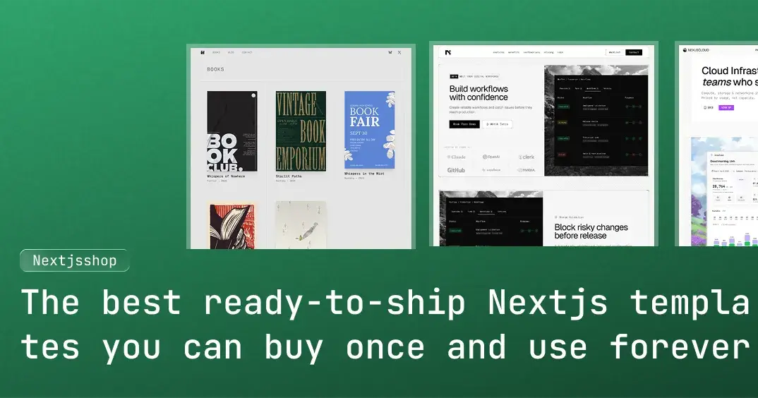 The best ready-to-ship Next.js templates you can buy once and use forever