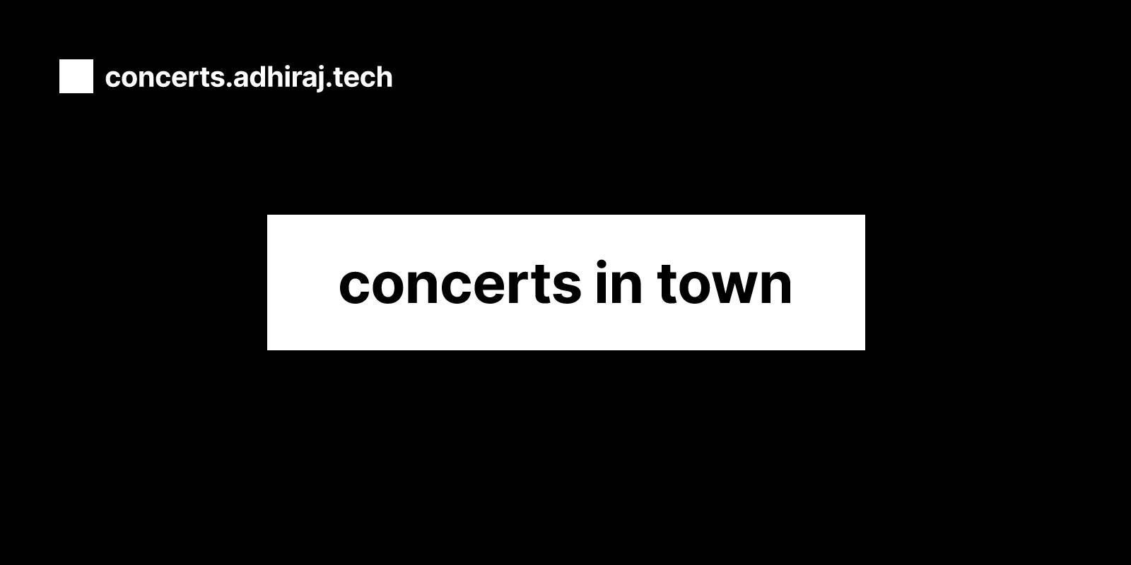 Concerts in Town