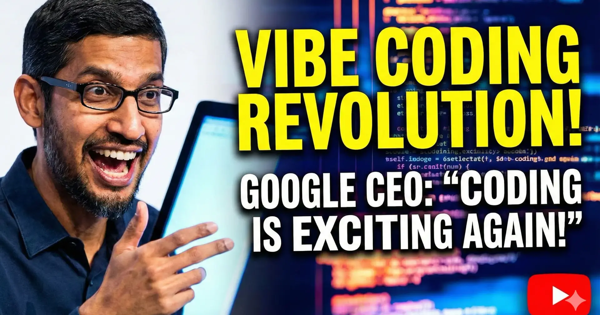 Google CEO Sundar Pichai Says Vibe Coding Is Making Software Development Fun Again 🚀