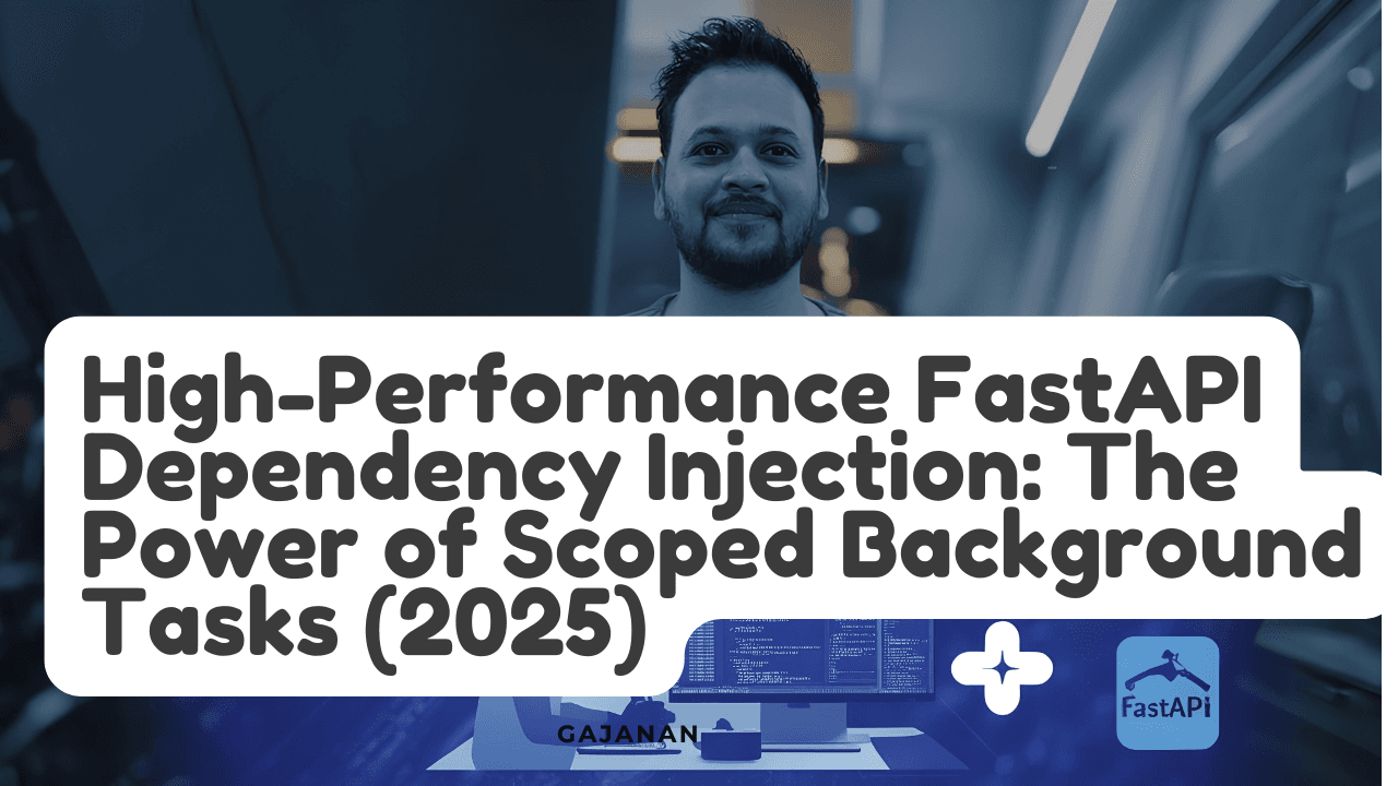 High-Performance FastAPI Dependency Injection: The Power of Scoped ...