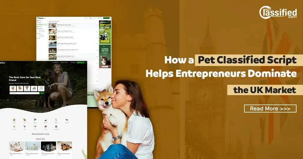How a Pet Classified Script Helps Entrepreneurs Dominate the UK Market