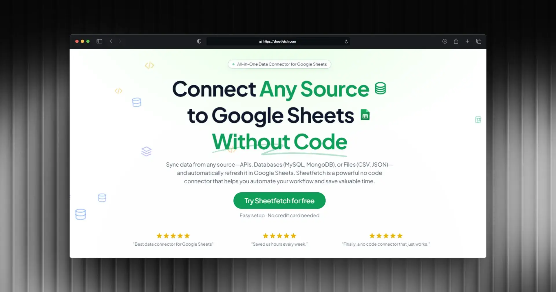 🚀 Introducing Sheetfetch – Connect Any Data to Google Sheets Without Code