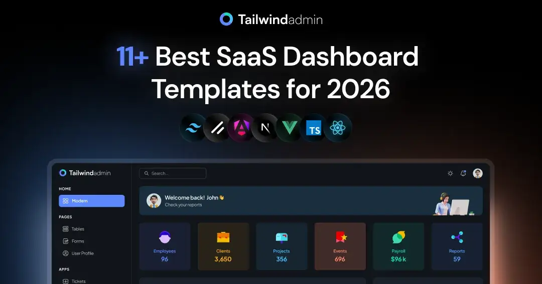 11+ Best SaaS Dashboard Templates for 2026 (Top Picks + Dev Guide)