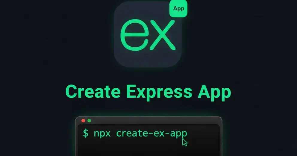 Create Express App — Your Backend, Ready to Build