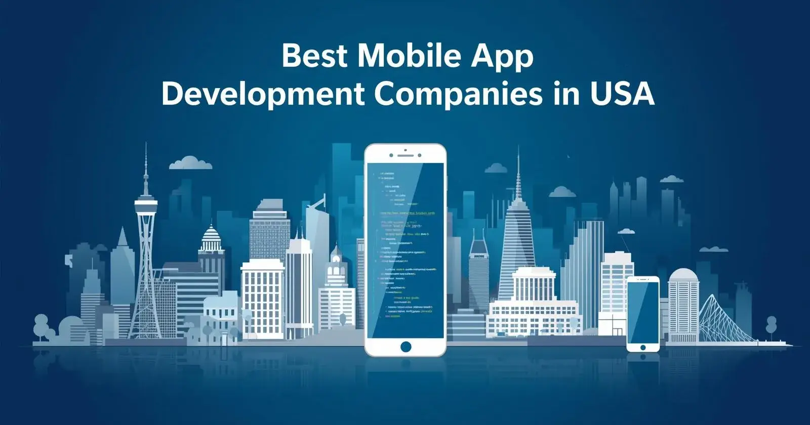 Best Mobile App Development Companies in USA