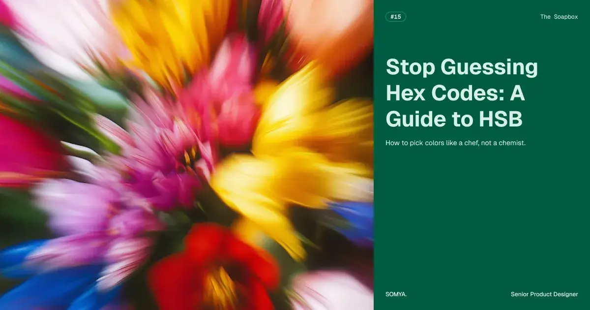 Stop Guessing Hex Codes: A Guide to HSB