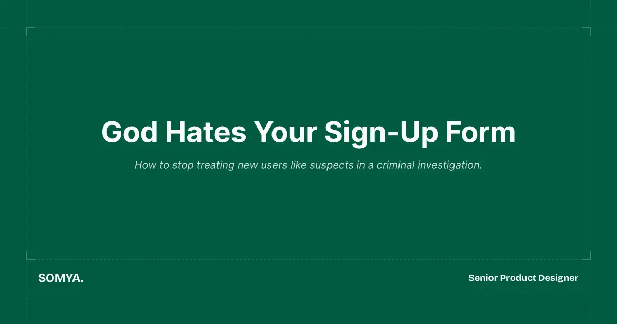 God Hates Your Sign-Up Form