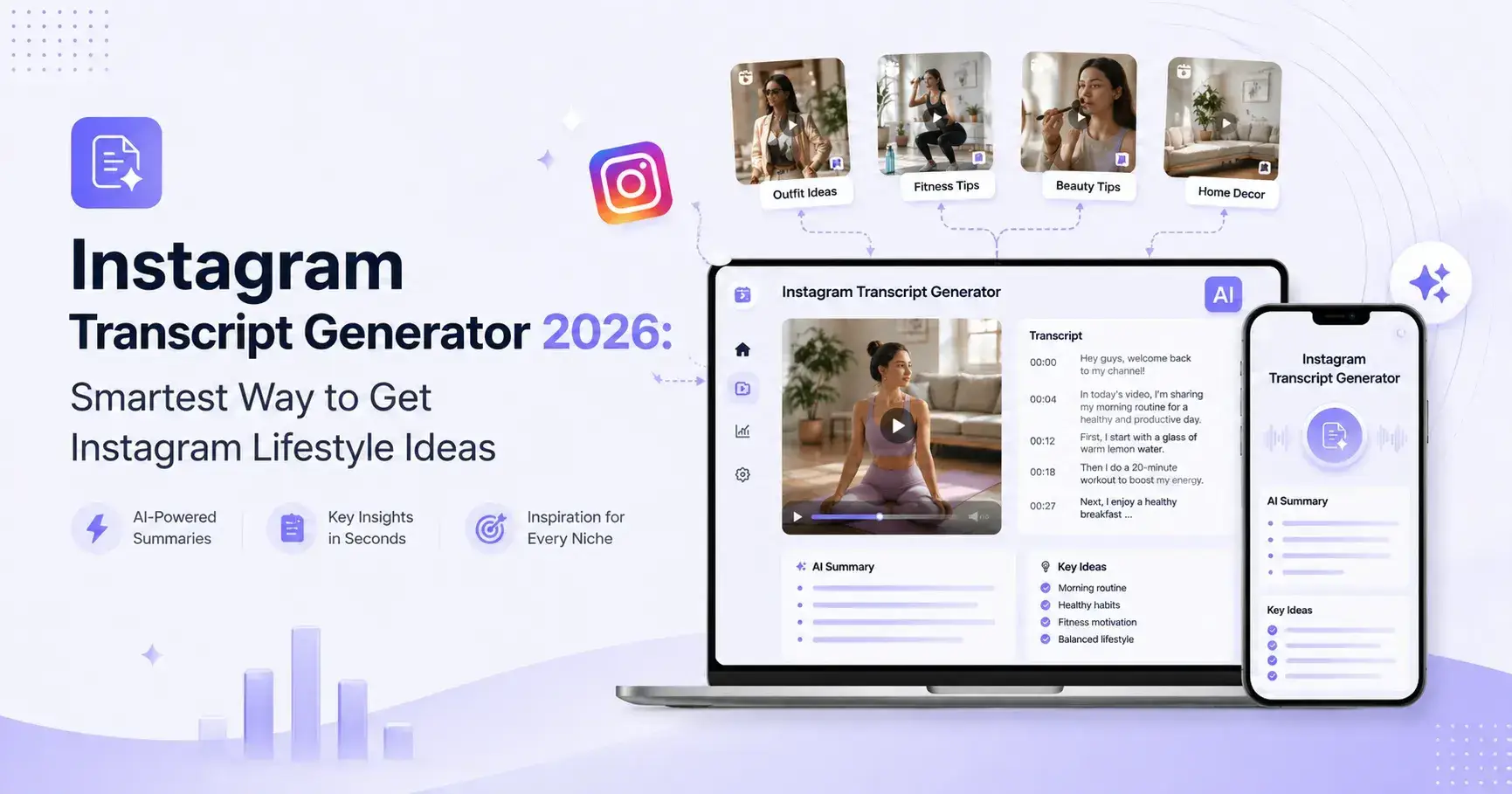 Instagram Transcript Generator 2026: Smartest Way to Get Instagram Lifestyle Ideas