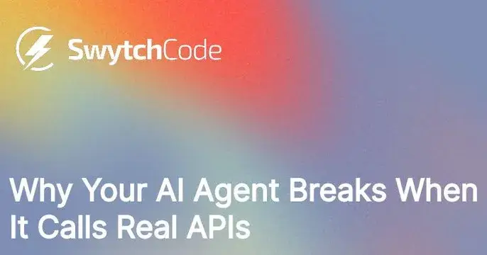 Why AI Agents Fail at API Calls in Production (And How to Fix It)