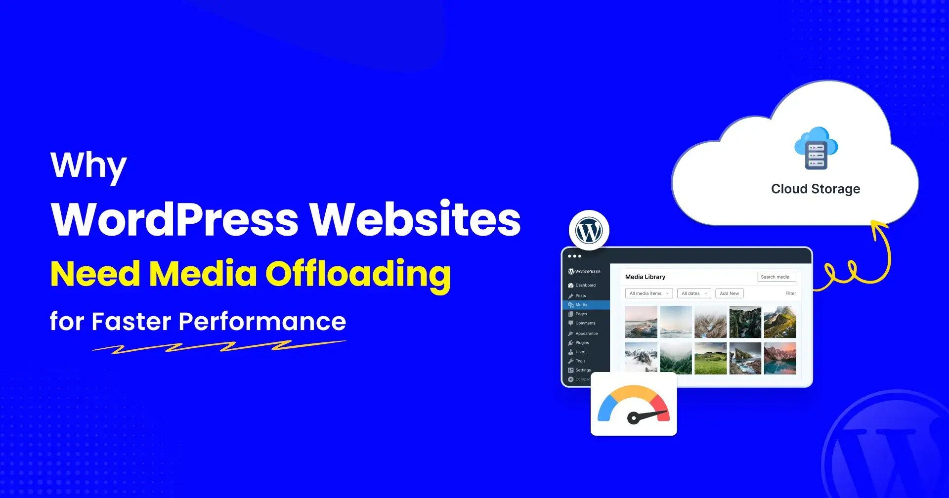 Why Growing WordPress Websites Eventually Need Media Offloading