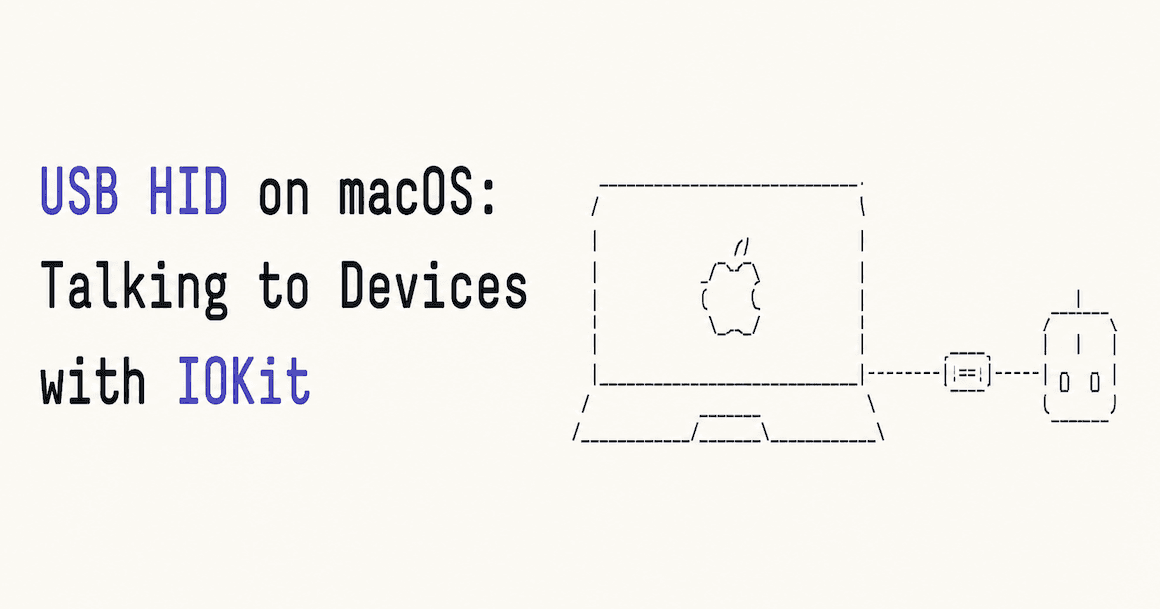 USB HID on macOS: Talking to Devices with IOKit
