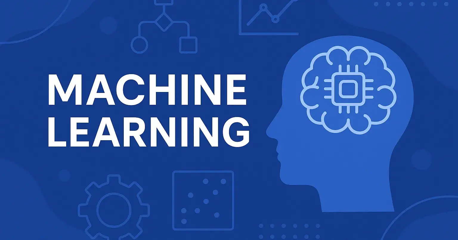 🧠 Machine Learning: The Heart of Modern AI