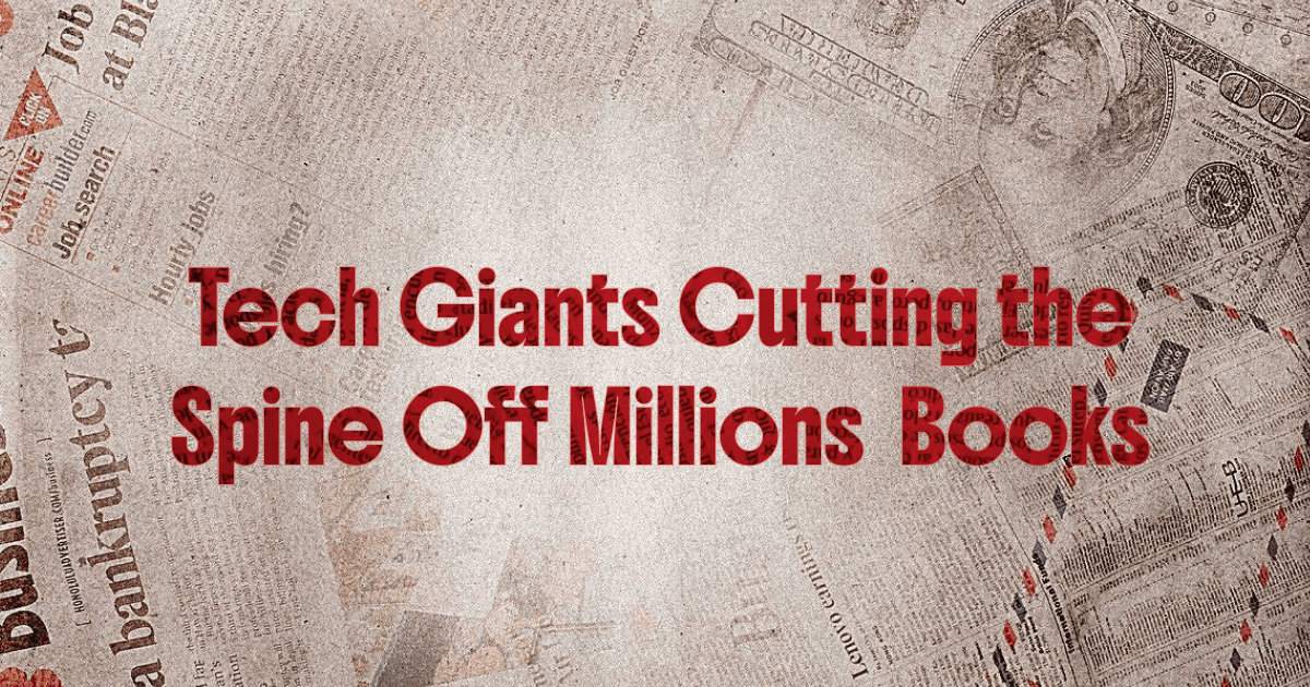 Tech Giants Cutting the Spine Off Millions of Books Just to Make AI Sound More Human
