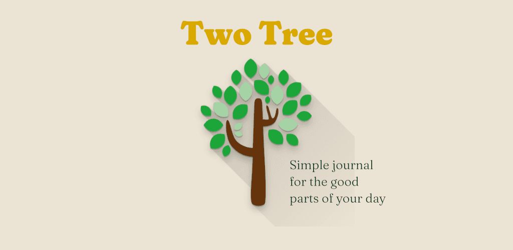 Two, Tree — a private daily journal image 1