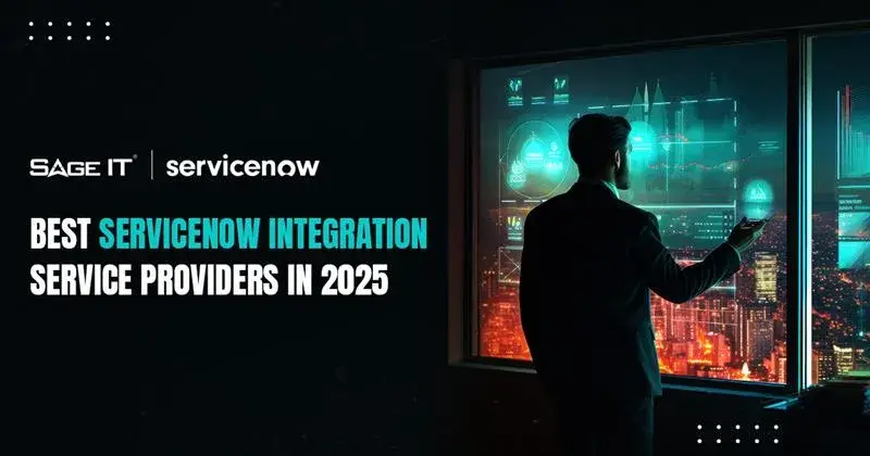 Top 10 ServiceNow Integration Service Providers (2025) – Find the Best One for Your Business Growth