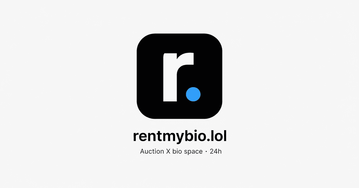 rentmybio.lol — Auction your X bio image 2