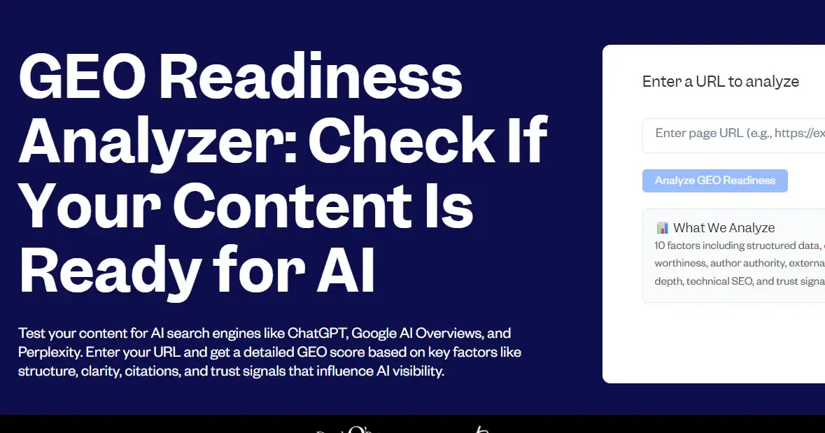 GEO Readiness Analyzer: Why Your Content Is Invisible to AI (And How to Fix It)