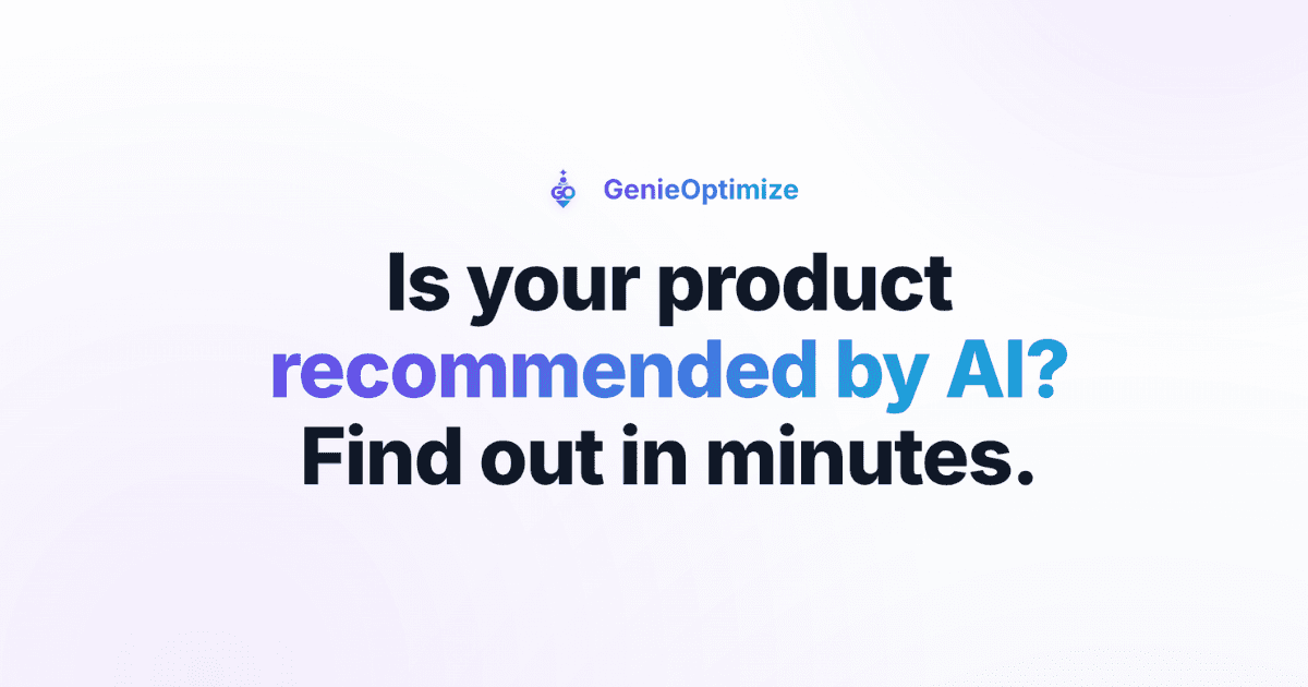 GenieOptimize - see if ChatGPT recommends you image 1