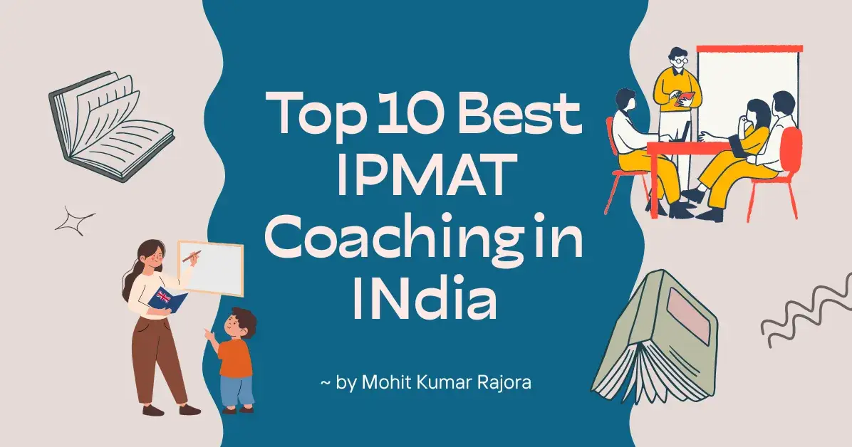 Top 10 Best IPMAT Coaching in India