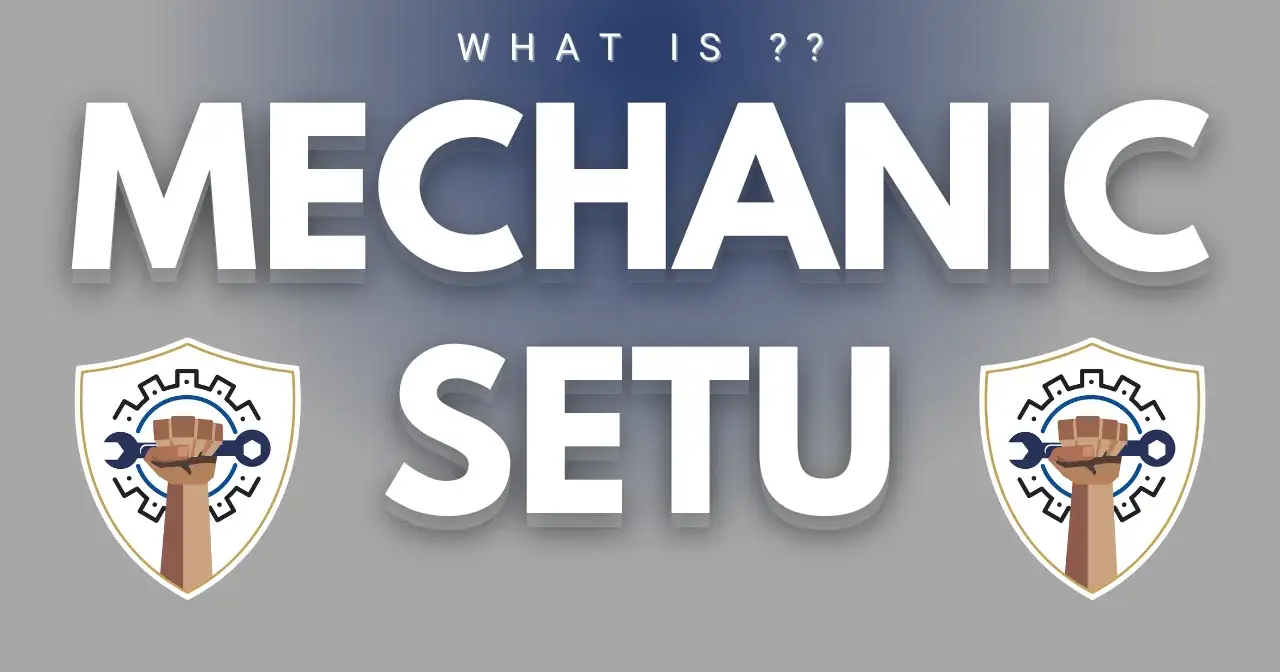 What is Mechanic Setu