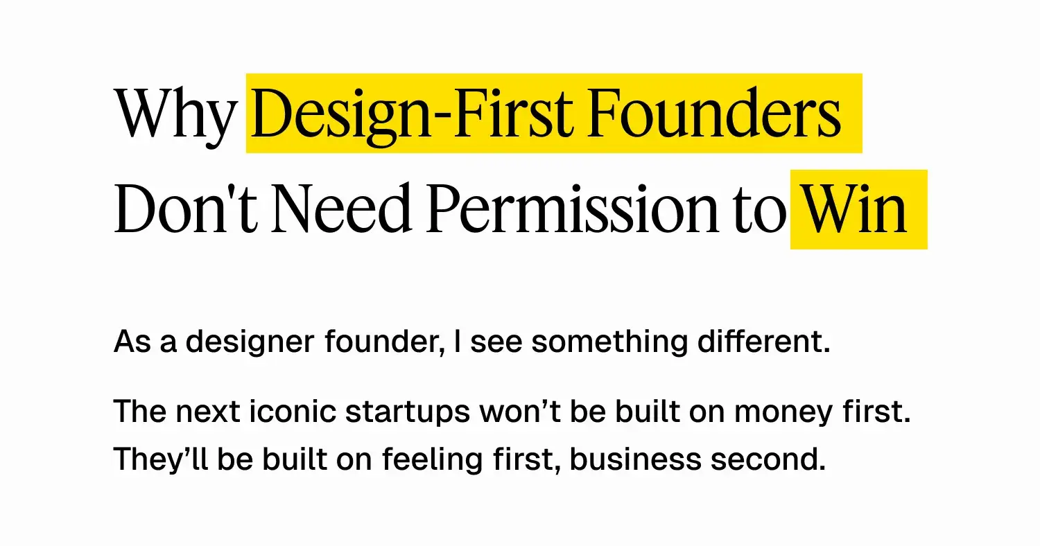 Why Design-First Founders Don’t Need Permission to Win