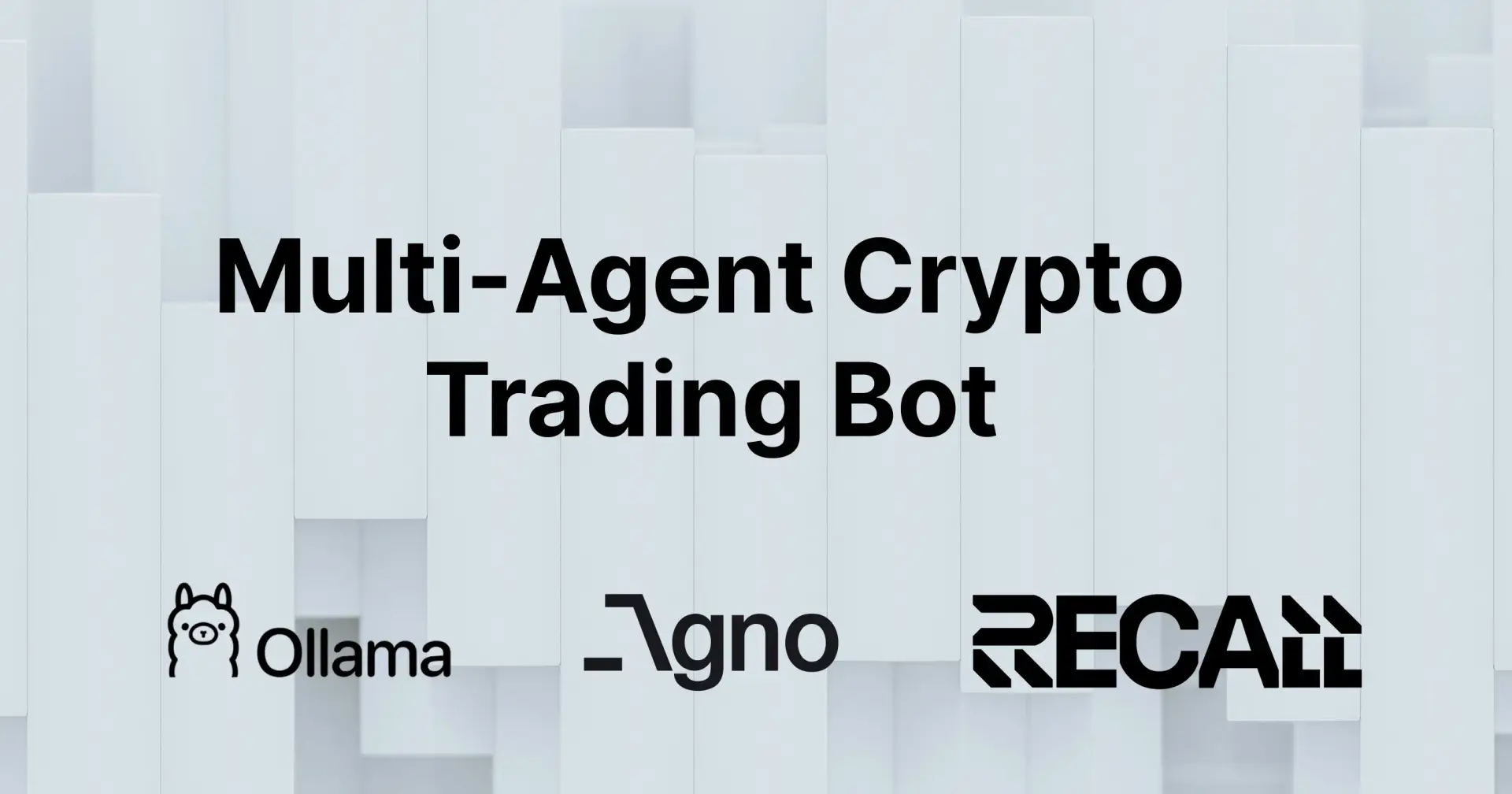Building a Multi-Agent Crypto Trading Bot with Local LLMs, Recall, and Agno