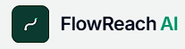 FlowReach AI