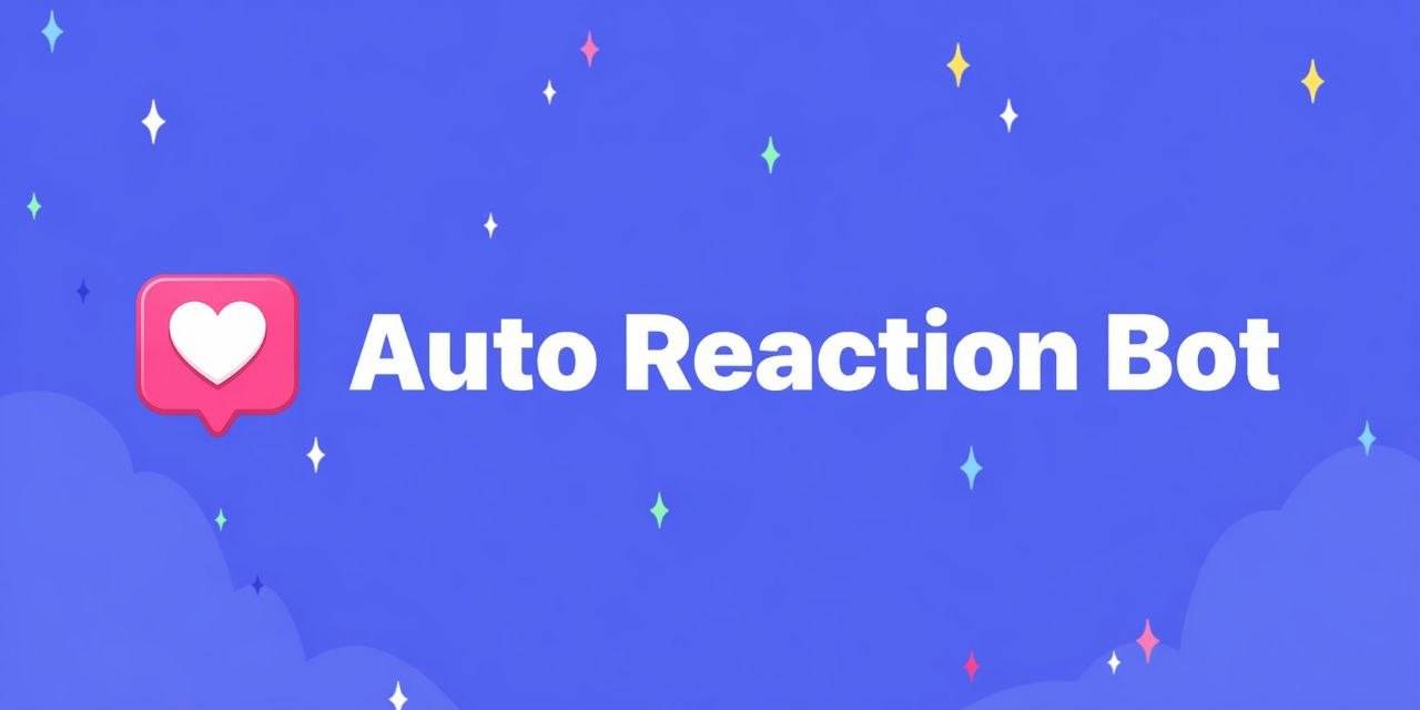 Auto Reaction Bot image 1