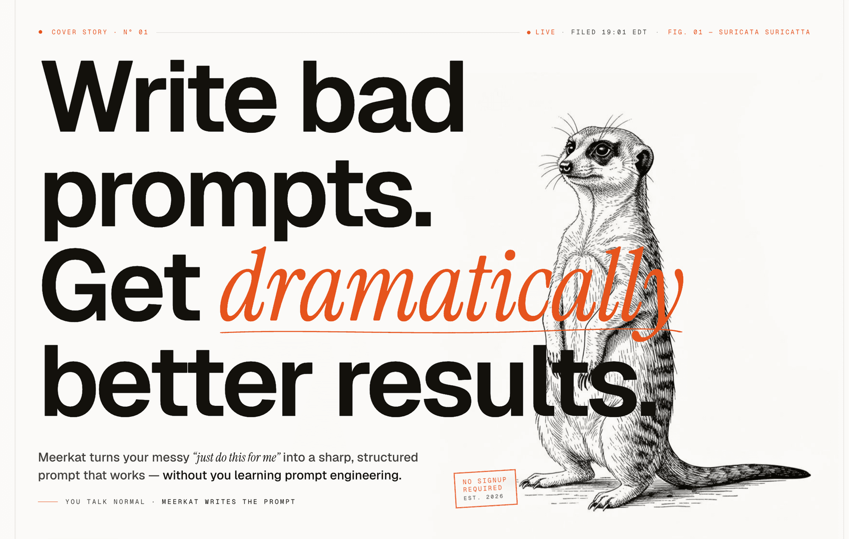 Meerkat — stop prompt engineering. image 1