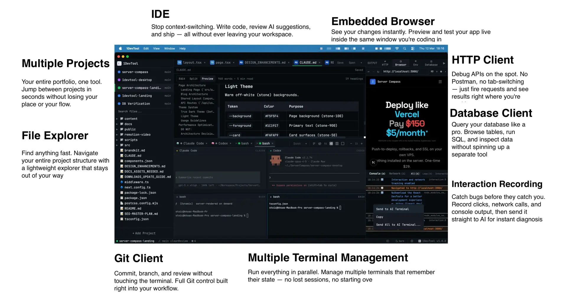 I got tired of juggling terminal windows for every AI agent, so I built this all in one IDE - 1DevTool