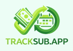 TrackSub - Never Miss a Subscription Payment