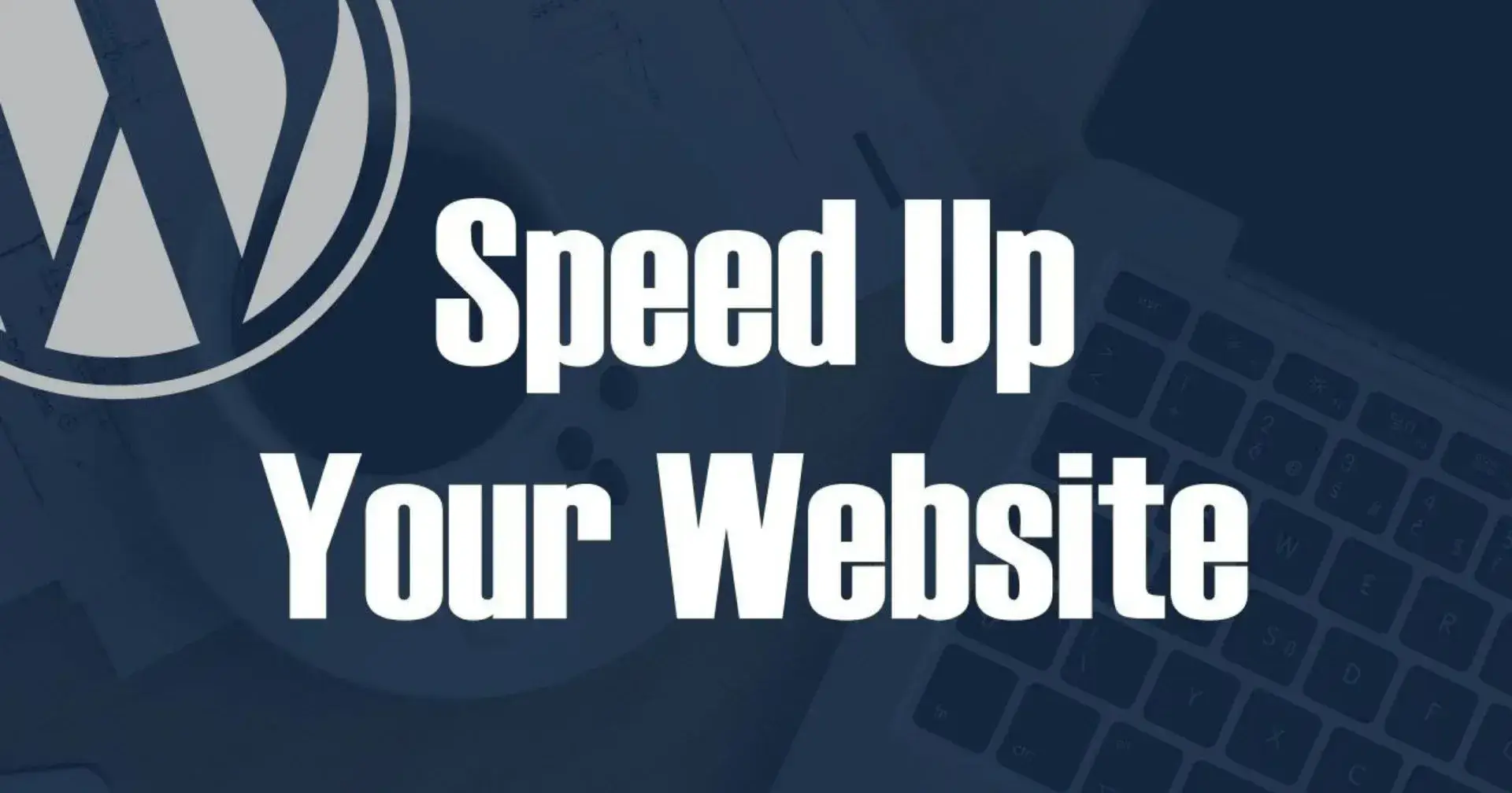 Speeding Up WordPress: The Performance Lessons Every Developer Learns Eventually
