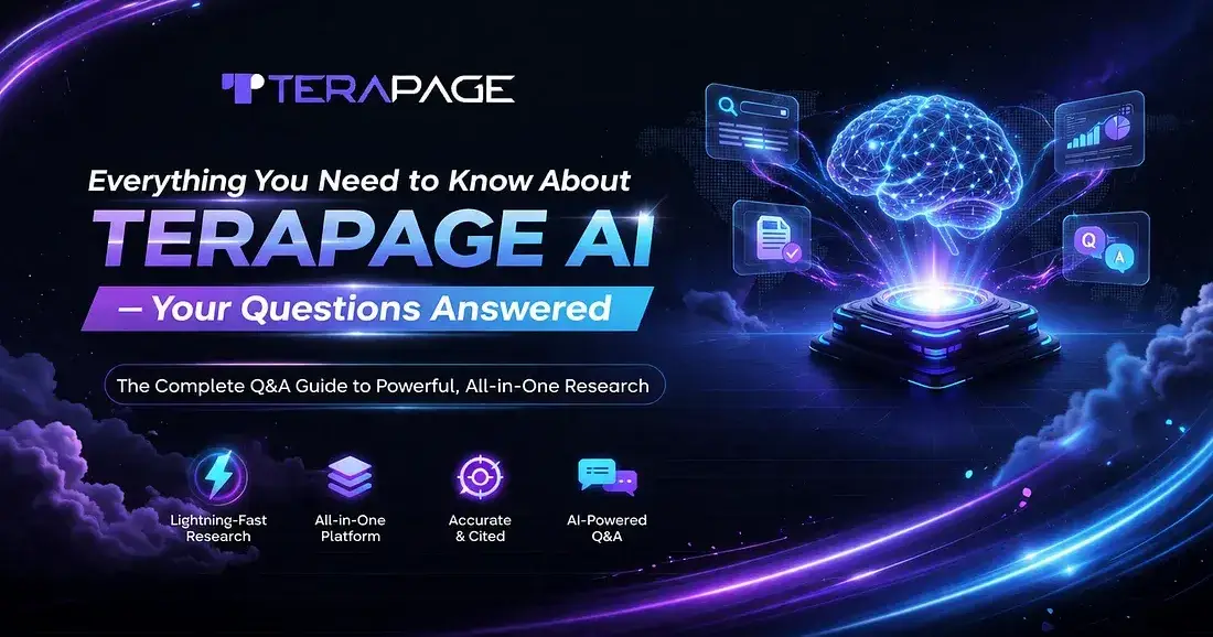 Terapage AI: The Complete Q&A Guide to Powerful, All-in-One Research Platform