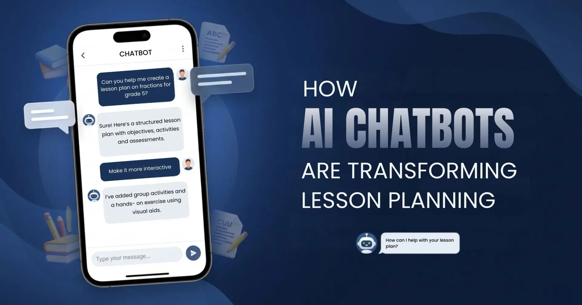 10 Ways AI Chatbots are Making Lesson Planning Easier for Teachers