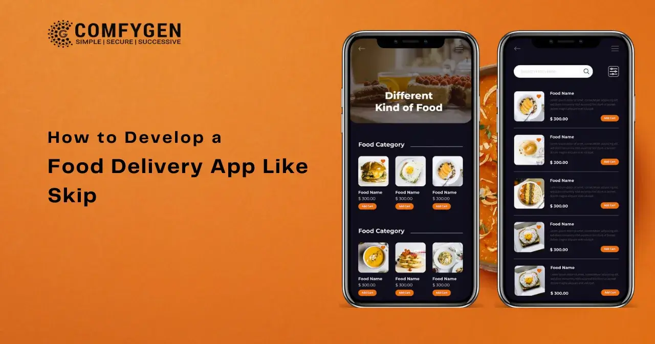 How to Develop a Food Delivery App Like Skip