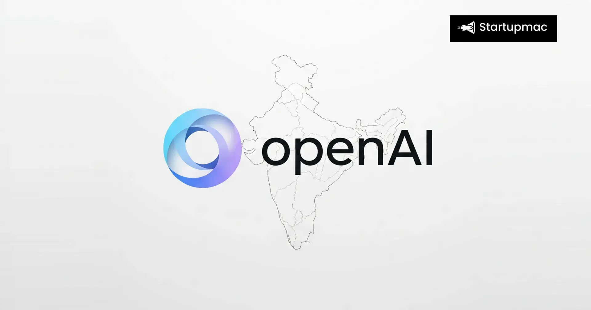 OpenAI Expands to India with New Delhi Office and Hiring Drive