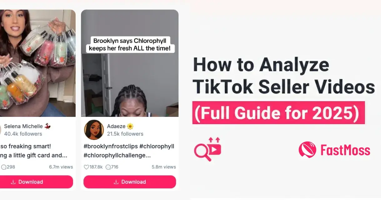 How to Analyze TikTok Seller Videos (Full Guide for 2025)