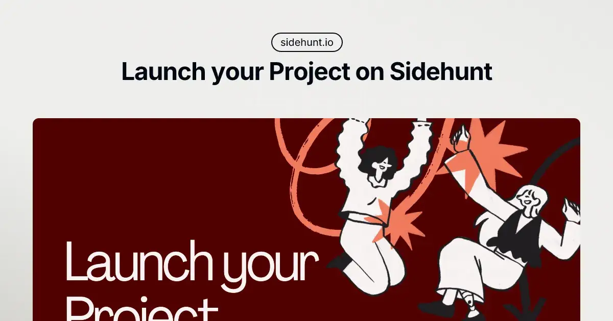 Why I Built SideHunt: Rethinking How Side Projects Get Discovered