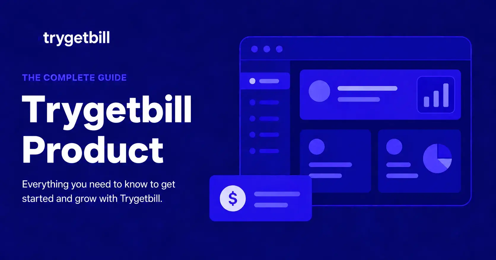TryGetBill is Live: Everything You Can Use Today