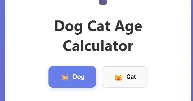Dog Cat Age Calculator