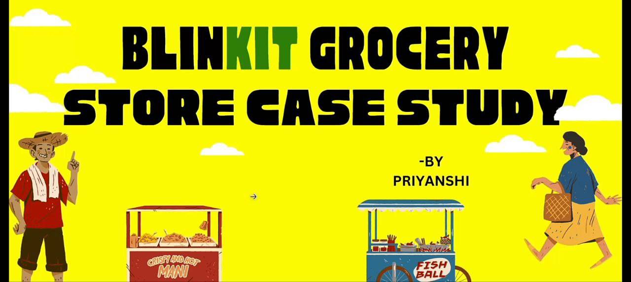 BlinKIT Grocery Store