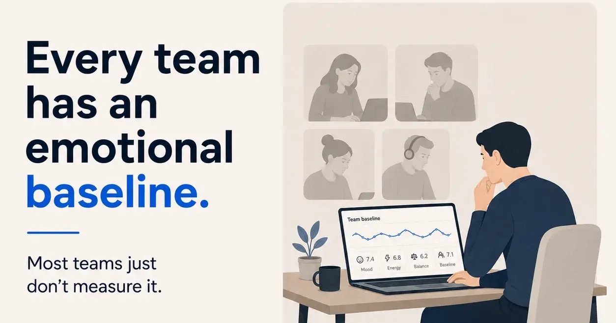 Each team has an emotional baseline