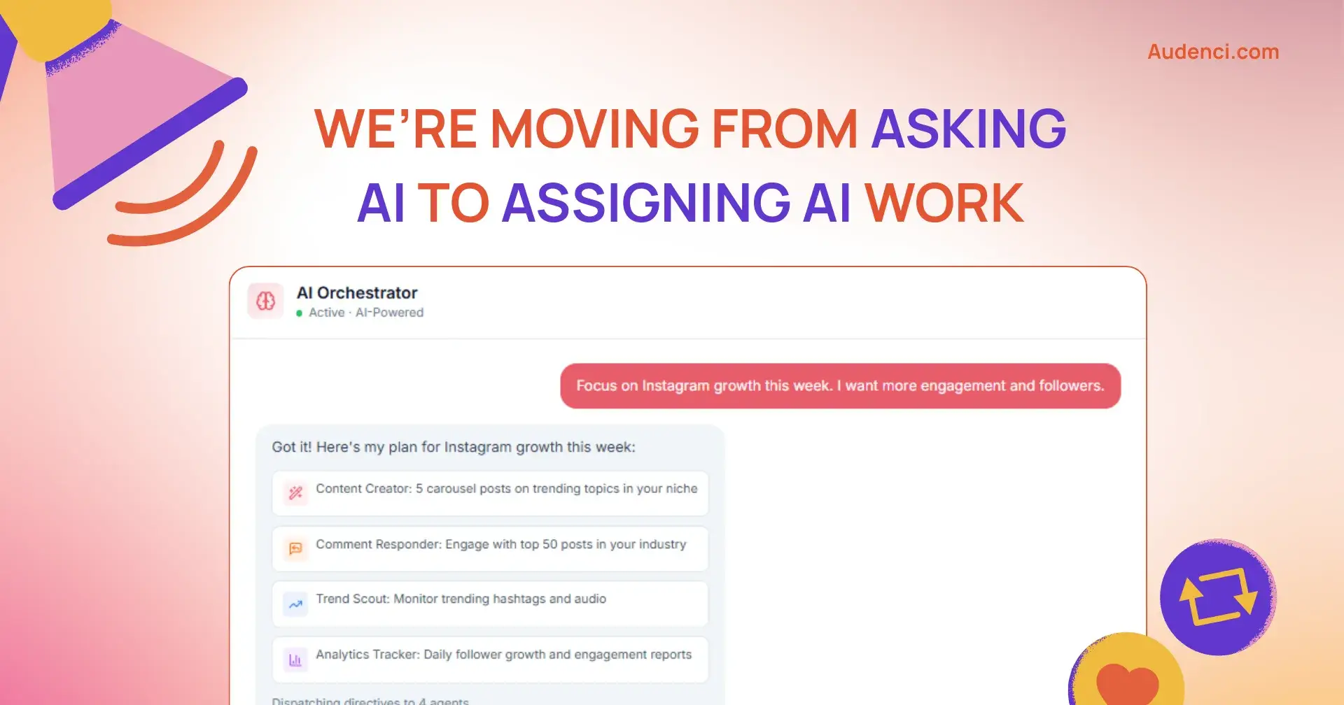 We’re Moving From “Asking AI” to “Assigning AI Work”