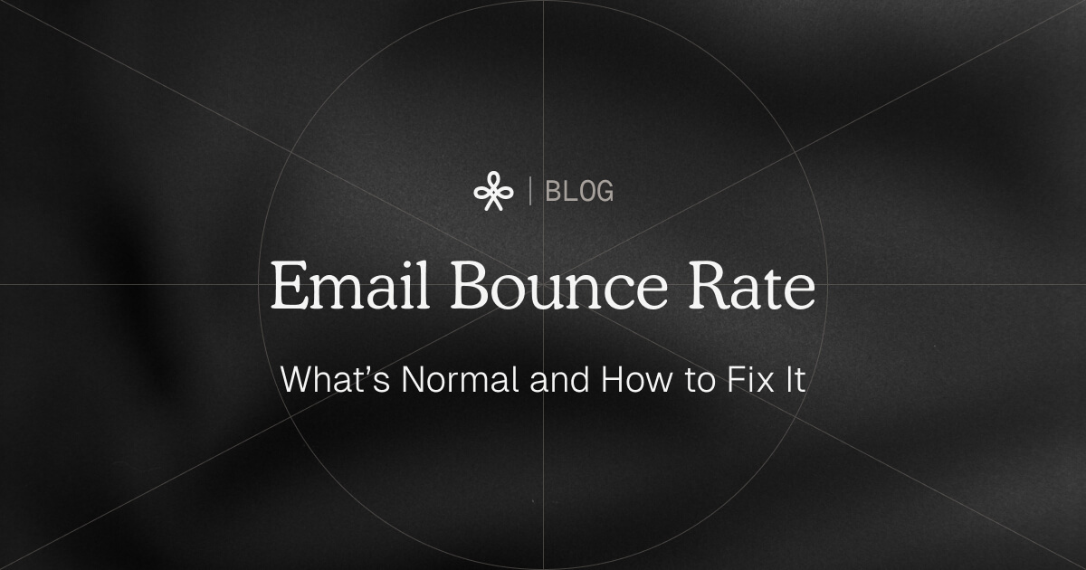 Email Bounce Rate: What's Normal and How to Fix It blog